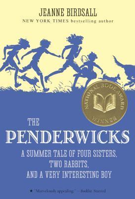 The Penderwicks: A Summer Tale Of Four Sisters, Two Rabbits, And A Very Interesting Boy
