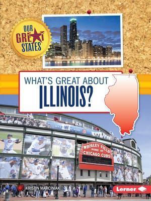 What's Great about Illinois? book cover