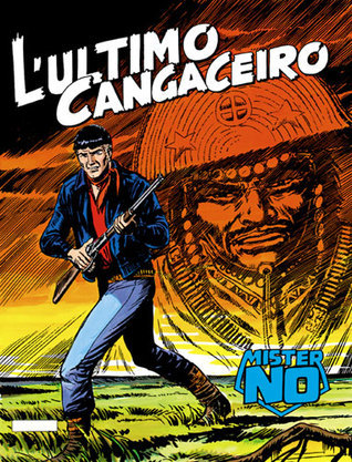 Mister No n° 3: L' Ultimo Cangaceiro