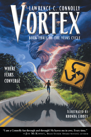 Vortex: Book Three of the Veins Cycle by Lawrence C. Connolly | Goodreads