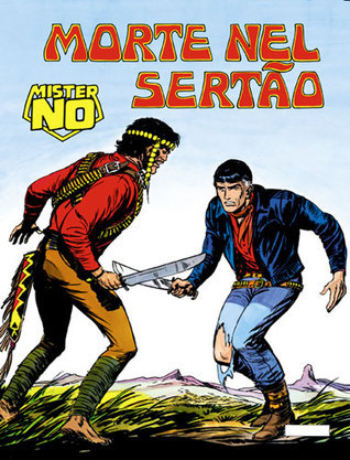 Mister No n° 4: Morte nel Sertao
