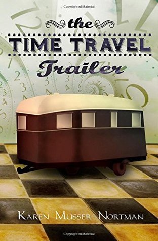 The Time Travel Trailer