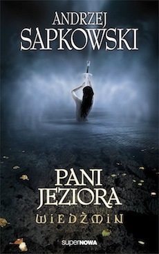 Pani Jeziora (Saga o Wiedźminie, #5)