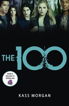 The 100 (The Hundred, #1)