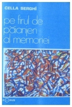 Pe firul de păianjen al memoriei