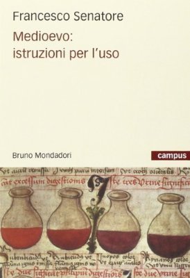 Medioevo: istruzioni per l'uso