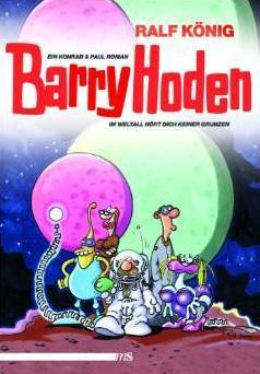 Barry Hoden - Im Weltall hört dich keiner grunzen book cover