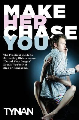 Make Her Chase You book cover