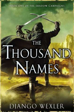 The Thousand Names (The Shadow Campaigns, #1)