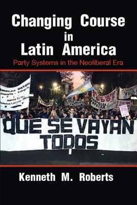 Changing Course in Latin America book cover