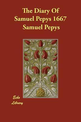 The Diary of Samuel Pepys 1667 book cover