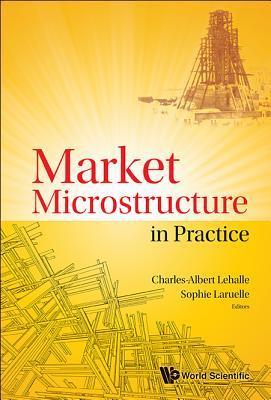 MARKET MICROSTRUCTURE IN PRACTICE