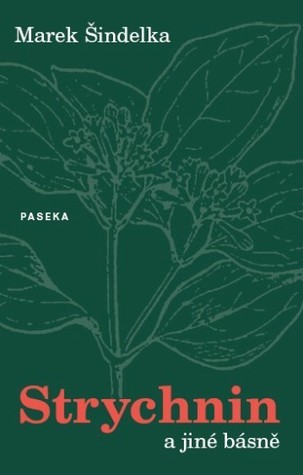 Strychnin a jiné básně book cover