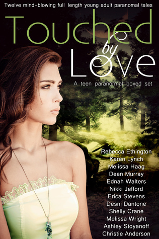 Touched by Love: 10 Mind-blowing Paranormal Tales by Shelly Crane ...