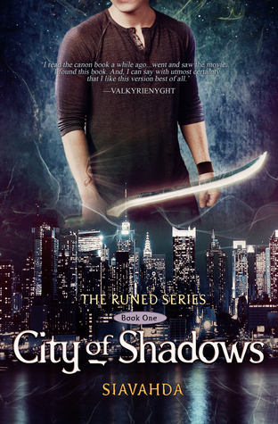 City of Shadows (Runed, #1) by Siavahda | Goodreads