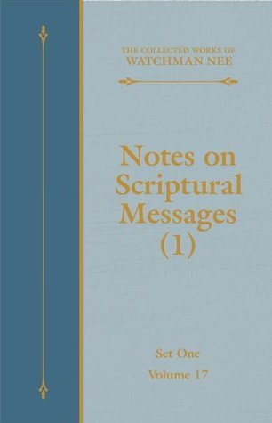 Notes on Scriptural Messages book cover