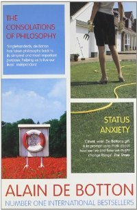 The Consolations of Philosophy / Status Anxiety book cover