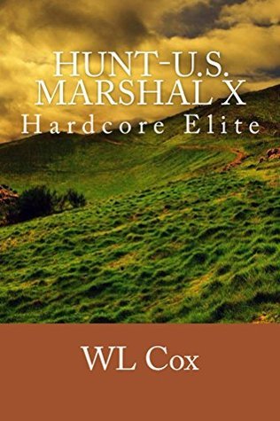 Hunt-U.S. Marshal X book cover
