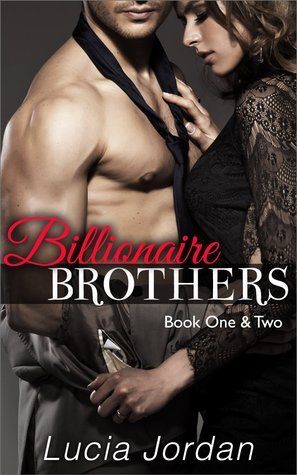 Billionaire Brothers, Book One & Two