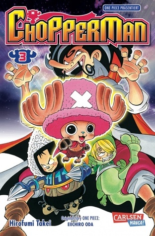 Chopperman, Band 3 book cover