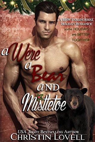 A Were, A Bear and Mistletoe book cover