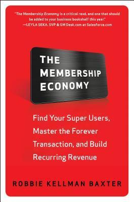 The Membership Economy