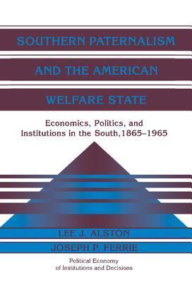 Southern Paternalism and the American Welfare State book cover
