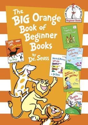 The Big Orange Book of Beginner Books (Beginner Books book cover