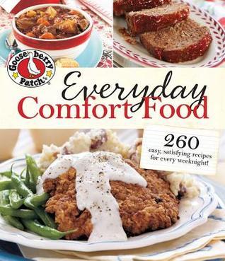 Gooseberry Patch Everyday Comfort Food book cover
