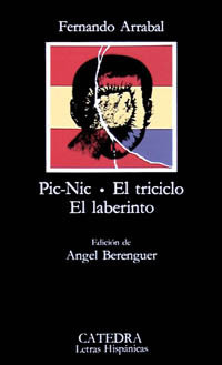 Pic-Nic / El triciclo / El laberinto