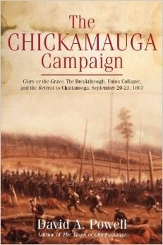 The Chickamauga Campaign—Glory or the Grave: The Breakthrough, the Union Collapse, and the Defense of Horseshoe Ridge, September 20, 1863