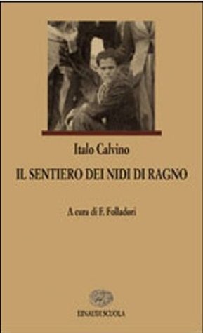 Il sentiero dei nidi di ragno