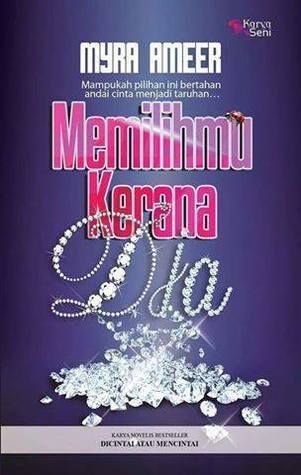 Memilihmu Kerana Dia book cover