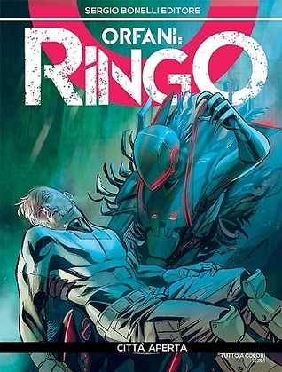 Orfani - Ringo n. 3: Città aperta