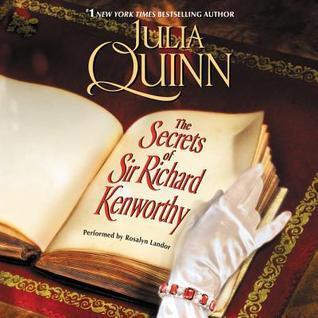 The Secrets of Sir Richard Kenworthy (Smythe-Smith Quartet, #4)