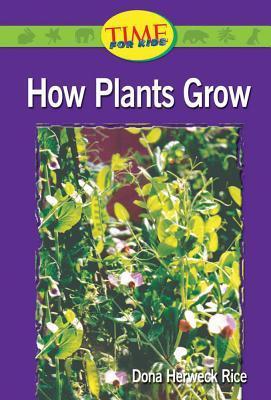 How Plants Grow: Emergent (Nonfiction Readers) by Dona Herweck Rice ...