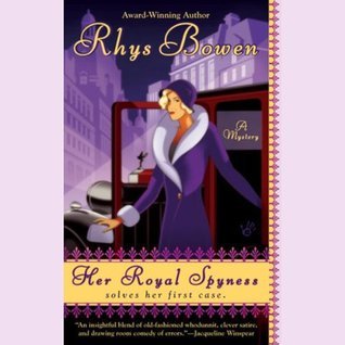Her Royal Spyness (Her Royal Spyness Mysteries, #1)