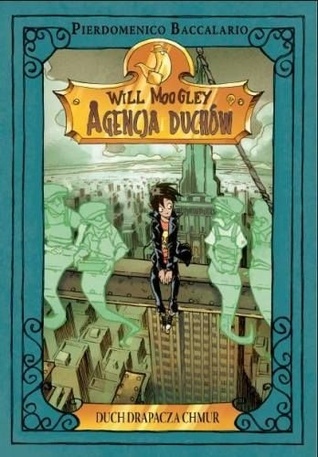 Will Moogley Agenzia fantasmi book cover 3