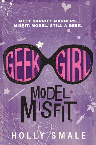 Model Misfit (Geek Girl, #2)
