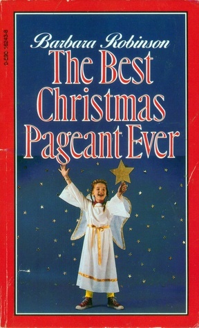 The Best Christmas Pageant Ever