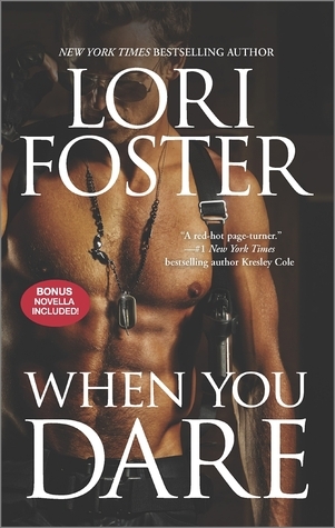 When You Dare (Men Who Walk the Edge of Honor, #1)