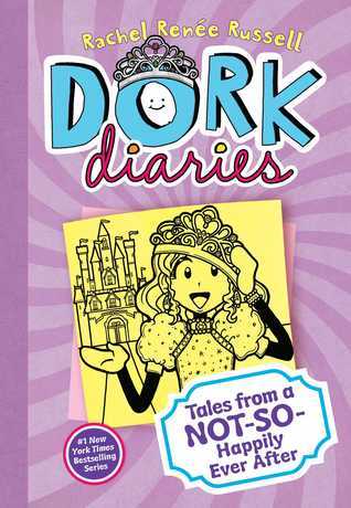 Tales from a Not-So-Happily Ever After (Dork Diaries, #8)