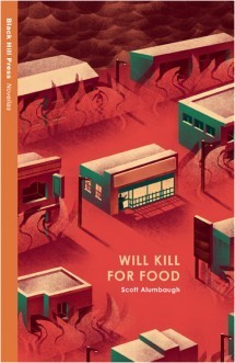 Will Kill For Food