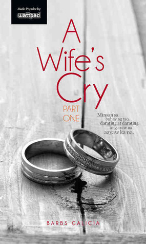 A Wife's Cry Part One