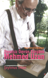 Zevalsiz Ömrün Sürgünü Mehmed Uzun book cover