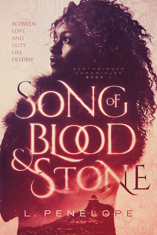 Song of Blood & Stone (Earthsinger Chronicles, #1)