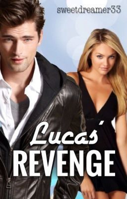 Lucas' Revenge