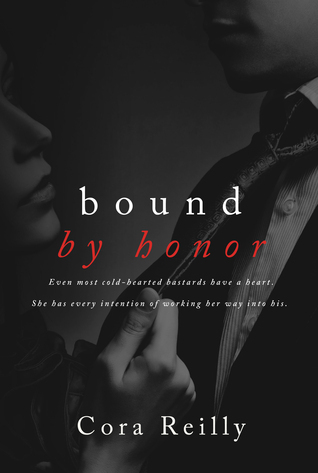 Bound by Honor (Born in Blood Mafia Chronicles, #1)