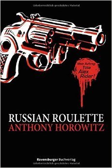 Russian Roulette (Alex Rider, #10)