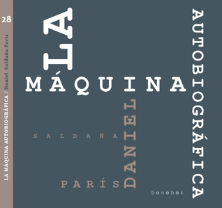 La máquina autobiográfica